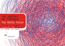 Cover of Volume 5, Number 2, Fall 2010, pp. 4-143, Les ateliers de l'éthique / The Ethics Forum