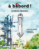 Cover of Sciences engagées, Number 90, December 2021, pp. 3-75, À bâbord !