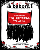 Cover for issue 'Internationalisme : quel horizon pour nos luttes ?' of the journal 'À bâbord !'