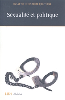 Cover of Sexualité et politique, Volume 15, Number 1, Fall 2006, pp. 7-303, Bulletin d'histoire politique