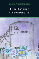 Cover of Le militantisme environnemental au Québec, Volume 23, Number 2, Winter 2015, pp. 7-237, Bulletin d'histoire politique