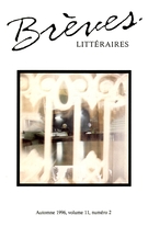 Cover of Volume 11, Number 2, Fall 1996, pp. 5-72, Brèves littéraires