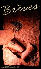 Cover of Number 63, Winter 2003, pp. 9-160, Brèves littéraires