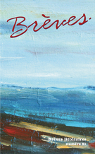 Cover of Number 81, 2010, pp. 7-115, Brèves littéraires