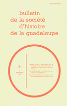 Cover of Number 111, 1er trimestre 1997, pp. 3-103, Bulletin de la Société d'Histoire de la Guadeloupe