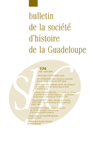 Cover of Number 174, May–August 2016, pp. 1-114, Bulletin de la Société d'Histoire de la Guadeloupe
