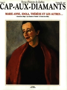 Cover of Marie-Anne, Idola, Thérèse et les autres…, Number 21, Spring 1990, pp. 9-86, Cap-aux-Diamants