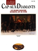 Cover of Les grands magasins, un nouvel art de vivre, Number 40, Winter 1995, pp. 9-70, Cap-aux-Diamants