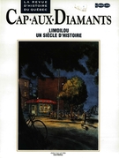 Cover of Limoilou, un siècle d’histoire, Special Issue, 1996, pp. 5-67, Cap-aux-Diamants