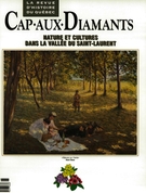 Cover of Nature et cultures dans la vallée du Saint-Laurent, Number 46, Summer 1996, pp. 9-61, Cap-aux-Diamants