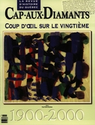 Cover of Coup d’oeil sur le vingtième, Number 59, Fall 1999, pp. 9-73, Cap-aux-Diamants