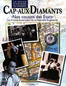 Cover of « Nos cousins des États », Number 61, Spring 2000, pp. 9-65, Cap-aux-Diamants