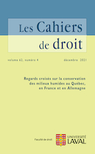 Cover for issue 'Regards croisés sur la conservation des milieux humides au Québec, en France et en Allemagne' of the journal 'Les Cahiers de droit'