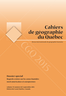 Cover of Regards croisés sur les zones humides nord-américaines et européennes, Volume 59, Number 167, September 2015, pp. 167-330, Cahiers de géographie du Québec