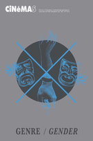 Cover of Genre/Gender, Volume 22, Number 2-3, Spring 2012, pp. 7-195, Cinémas