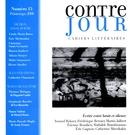Cover of Écrire entre bruit et silence, Number 15, Spring 2008, pp. 9-195, Contre-jour