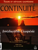 Cover of Irréductible Gaspésie, Number 113, Summer 2007, pp. 5-66, Continuité