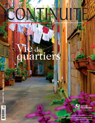 Cover of Vie de quartiers, Number 134, Fall 2012, pp. 5-54, Continuité