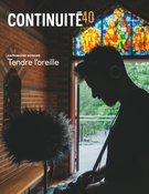 Cover of Patrimoine sonore. Tendre l’oreille, Number 178, Fall 2023, pp. 5-50, Continuité