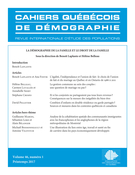 Cover of La démographie de la famille et le droit de la famille, Volume 46, Number 1, Spring 2017, pp. 1-188, Cahiers québécois de démographie