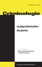 Cover of La polyvictimisation des jeunes, Volume 47, Number 1, Spring 2014, pp. 5-266, Criminologie