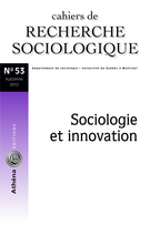 Cover of Sociologie et innovation, Number 53, Fall 2012, pp. 5-234, Cahiers de recherche sociologique