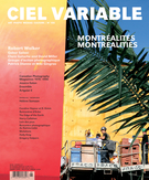 Cover of Montréalités, Number 105, Winter 2017, pp. 5-106, Ciel variable