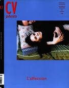 Cover of L’affection, Number 47, Summer 1999, pp. 4-33, CV Photo