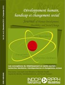 Cover of Les conceptions du rétablissement en santé mentale : recherches identitaires, interdépendances et changements sociaux, Volume 20, Number 2, December 2012, pp. 3-139, Développement Humain, Handicap et Changement Social / Human Development, Disability, and Social Change