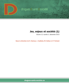 Cover of Jeu, enjeux et société (1), Volume 12, Number 2, December 2013, pp. 1-135, Drogues, santé et société