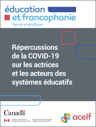 Cover for issue 'Répercussions de la COVID-19 sur les actrices et les acteurs des systèmes éducatifs' of the journal 'Éducation et francophonie'