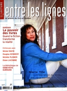 Cover of Le pouvoir des livres, Volume 5, Number 4, Summer 2009, pp. 4-50, Entre les lignes