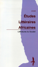 Cover of Littératures du Soudan, Number 28, 2009, pp. 4-116, Études littéraires africaines