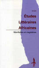 Cover of Manifestes et magistères, Number 29, 2010, pp. 5-184, Études littéraires africaines