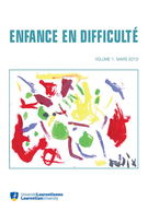 Cover of Volume 1, March 2012, pp. 5-166, Enfance en difficulté