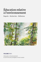 Cover of L’éducation à l’environnement au sein des aires protégées et des musées, Volume 15, Number 1, 2019, Éducation relative à l'environnement