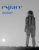 Cover of Féminisme spatial, Number 130, Winter 2022, pp. 2-107, Espace