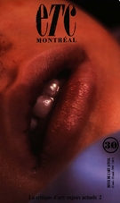 Cover of La critique d’art : enjeux actuels 2, Number 30, May–August 1995, pp. 4-58, ETC