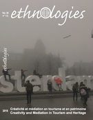 Cover of Créativité et médiation en tourisme et en patrimoine, Volume 38, Number 1-2, 2016, pp. 3-302, Ethnologies