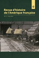 Cover for issue 'Volume 78, Number 3, Winter 2025' of the journal 'Revue d’histoire de l’Amérique française'