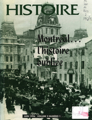 Cover of Montréal… l’histoire oubliée, Volume 2, Number 1, June 1996, pp. 3-39, Histoire Québec