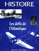 Cover of Les défis de l’Atlantique, Volume 7, Number 3, February 2002, pp. 3-39, Histoire Québec