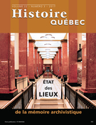 Cover of État des lieux de la mémoire archivistique, Volume 22, Number 3, 2017, pp. 4-42, Histoire Québec