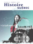 Cover of Les autochtones, aujourd’hui, Volume 24, Number 4, 2019, pp. 4-42, Histoire Québec