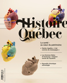 Cover for issue 'La santé - au coeur du patrimoine' of the journal 'Histoire Québec'