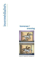 Cover of traverser, Number 20, Fall 2012, Intermédialités / Intermediality