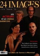 Cover of Les acteurs et le cinéma québécois, Number 107-108, Fall 2001, pp. 3-104, 24 images