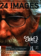 Cover of Gilles Carle vu par…, Number 123, September 2005, pp. 3-71, 24 images