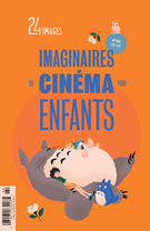 Cover of Imaginaires du cinéma pour enfants, Number 194, March 2020, pp. 4-168, 24 images