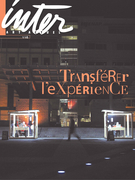 Cover of Transférer l’expérience, Number 116, Winter 2014, pp. 3-88, Inter